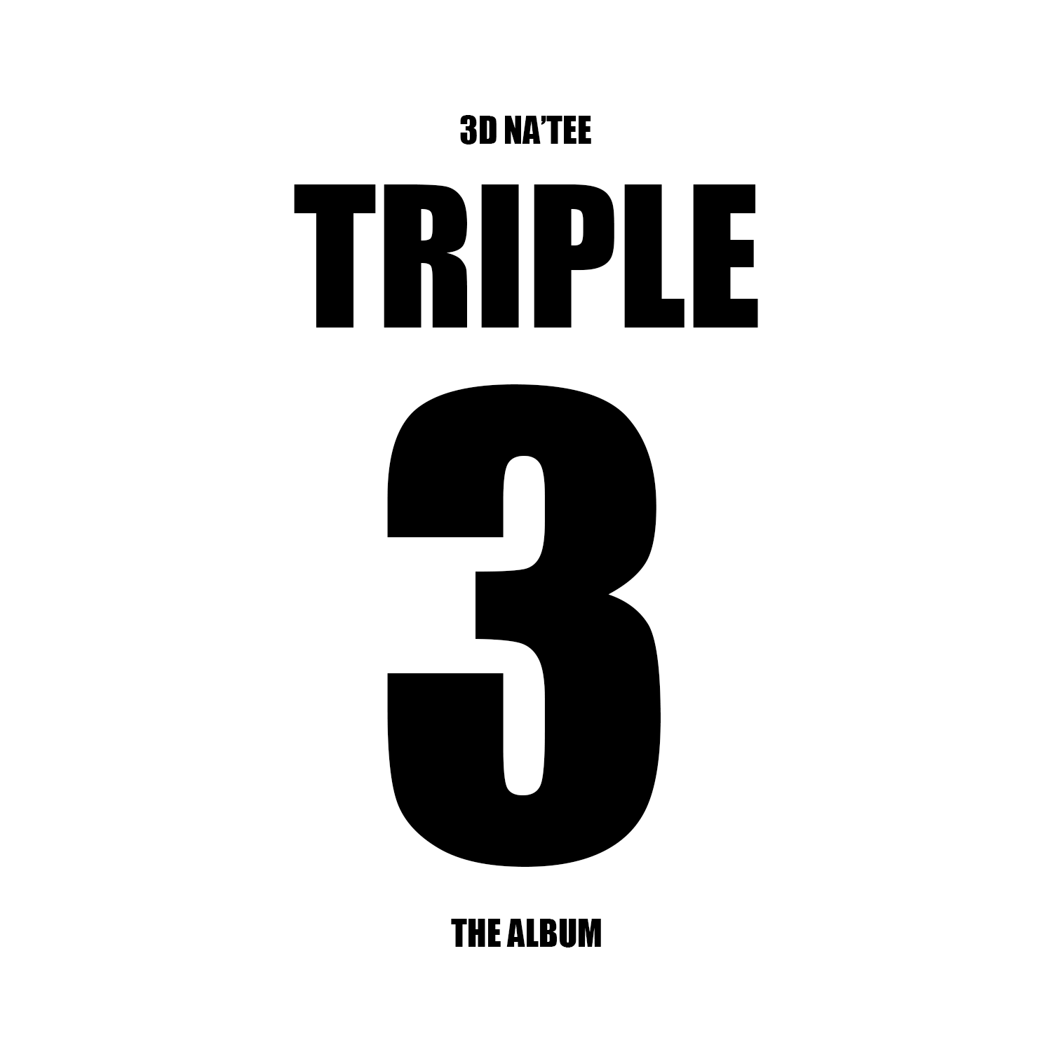 TRIPLE 3 - THE ALBUM